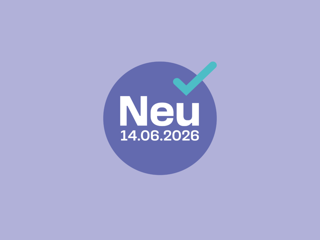 Ein violetter Kreis mit der Aufschrift „Neu 14.06.2026“ in weißer Schrift und einem türkisfarbenen Häkchen auf hellviolettem Hintergrund.